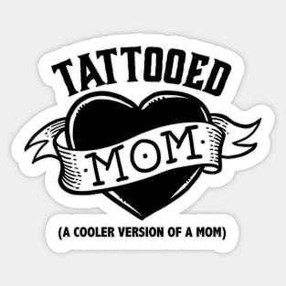 Tattooed Mom Sticker